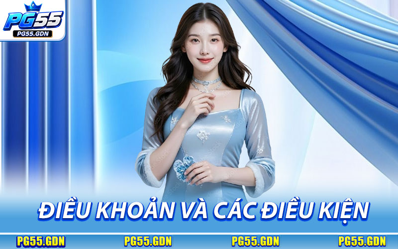 Điều Khoản Và Các Điều Kiện